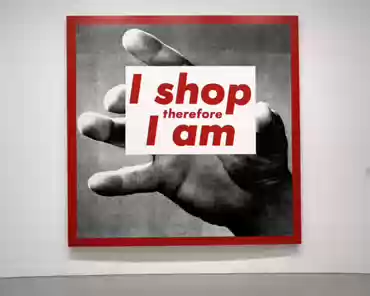 P1100223 Barbara Kruger, Untitled (I shop there I am), 1987.